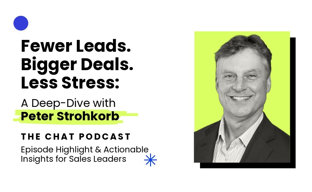 Episode Highlight & Actionable Insights for Sales Leaders