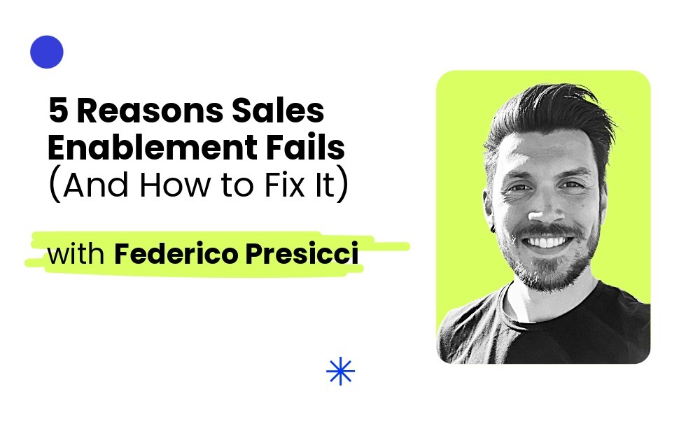 5 Reasons Sales Enablement Fails (And How to Fix It)